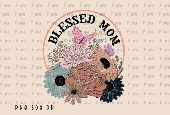 Blessed Mom Retro Floral Vintage PNG: Crafting Heartfelt Keepsakes with Vintage Charm