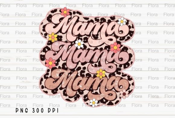 Retro Mama Floral Leopard Mom Flower PNG: A Practical Asset for Creatives and Small Business Owners